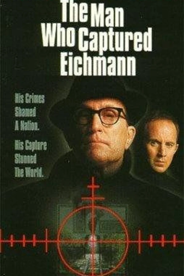 The Man Who Captured Eichmann Poster