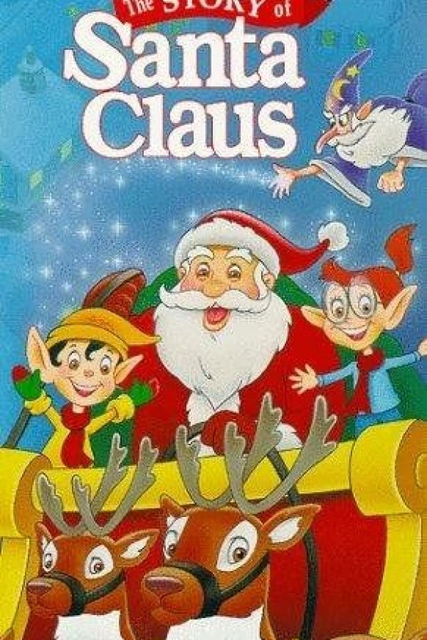 The Story of Santa Claus Poster