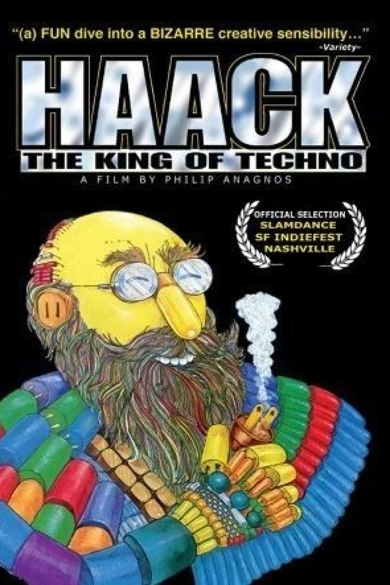 Haack: The King of Techno Poster