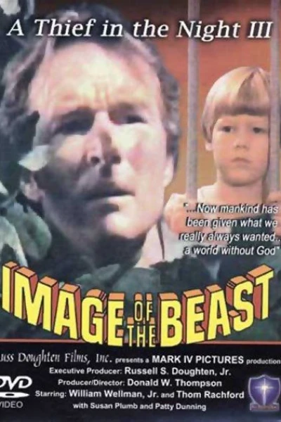 A Thief in the Night 3: Image of the Beast