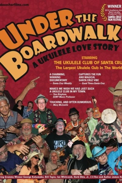Under the Boardwalk: A Ukulele Love Story