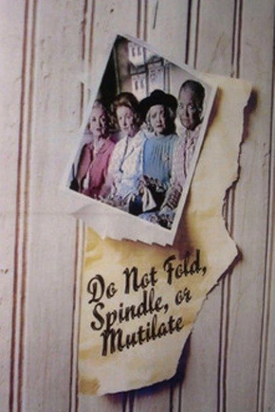 Do Not Fold, Spindle or Mutilate