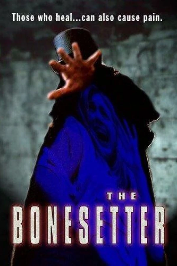 The Bonesetter Poster