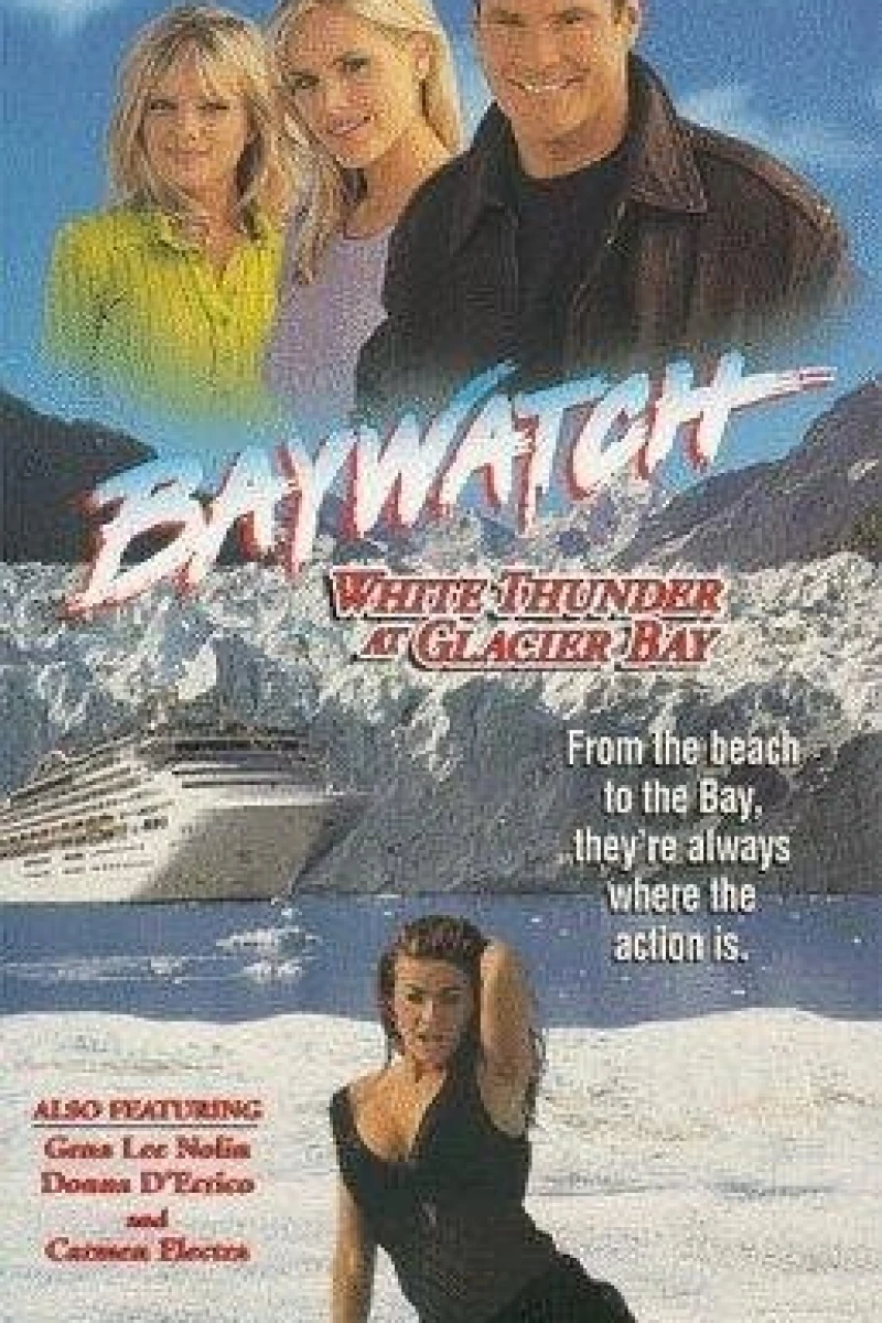 Baywatch: White Thunder at Glacier Bay Poster