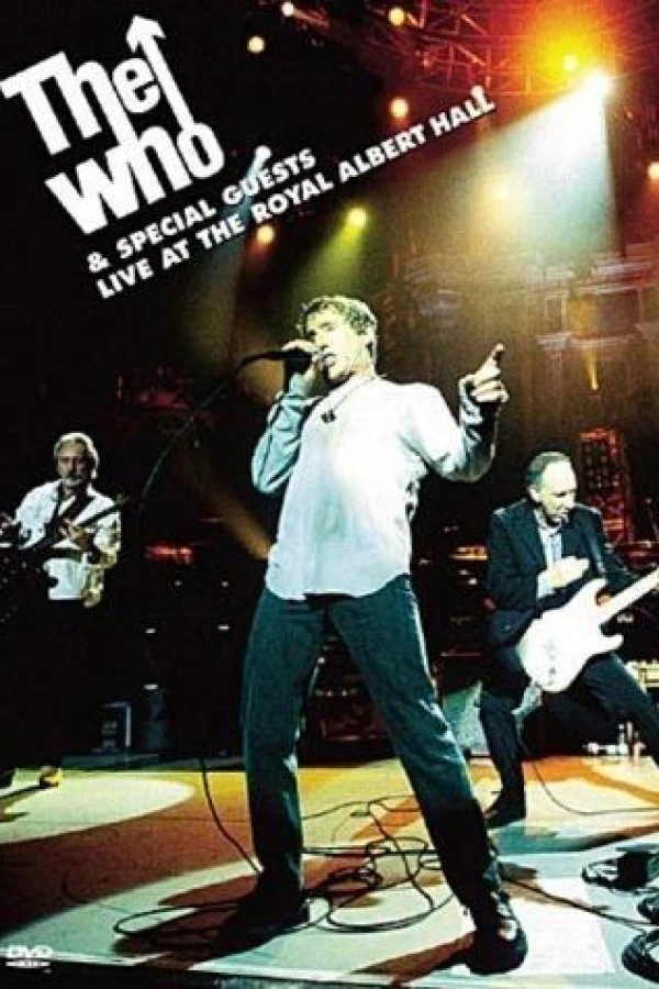 The Who and Special Guests Live at the Royal Albert Hall Poster