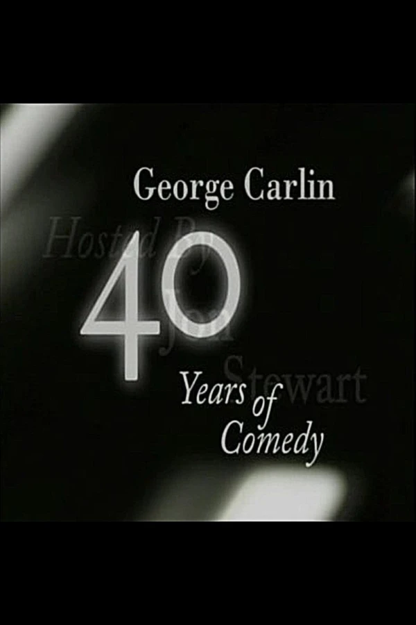 George Carlin: Forty Years of Comedy Poster