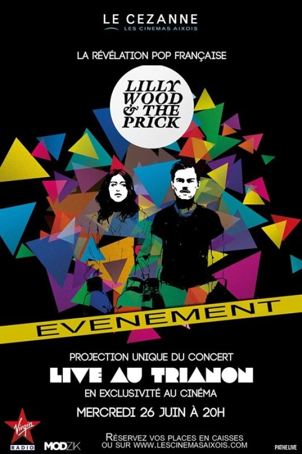 Lilly Wood the Prick: Live au Trianon Poster