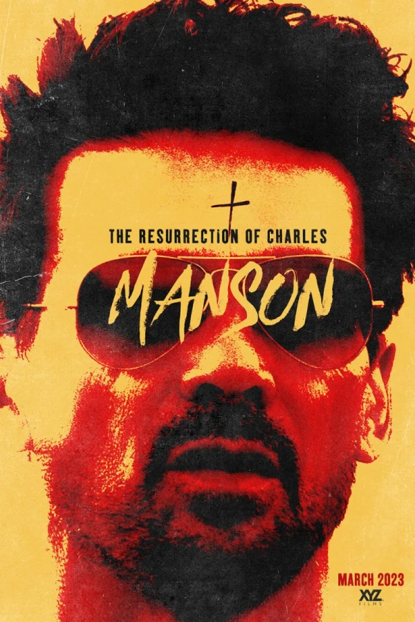 The Resurrection of Charles Manson Poster