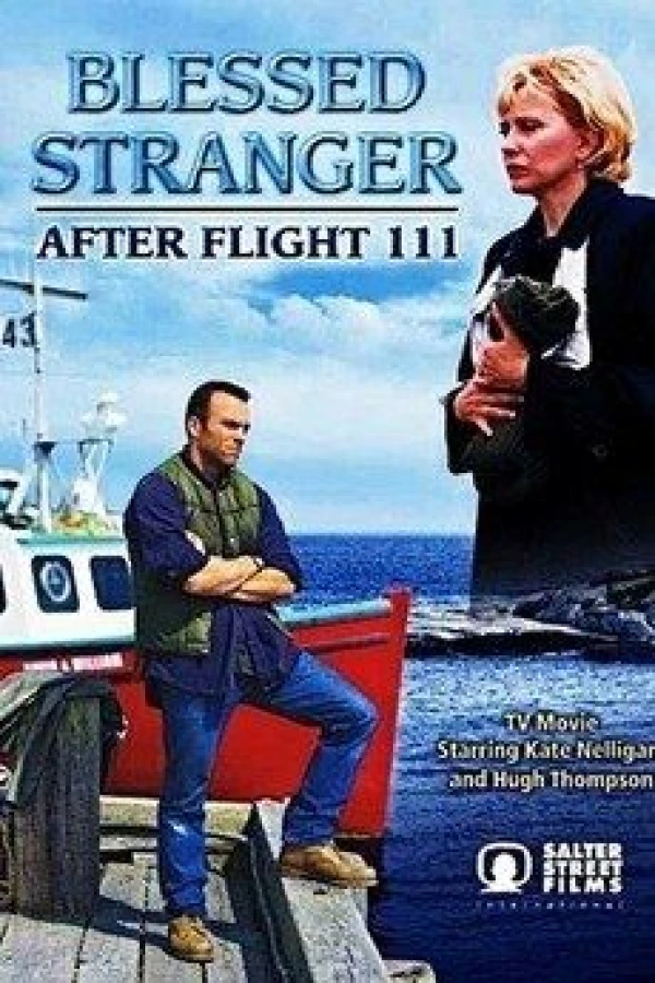 Blessed Stranger: After Flight 111 Poster