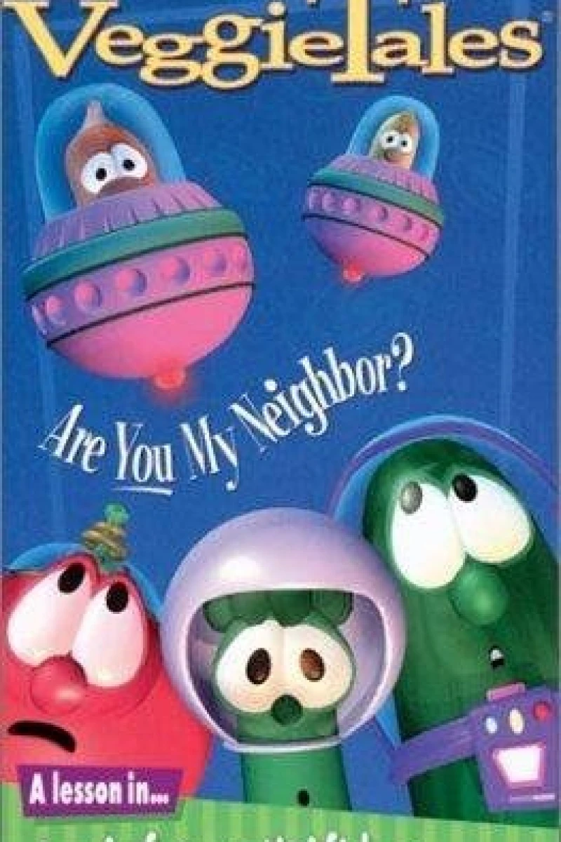 VeggieTales: Are You My Neighbor? Poster