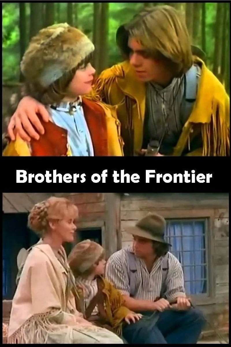 Brothers of the Frontier Poster
