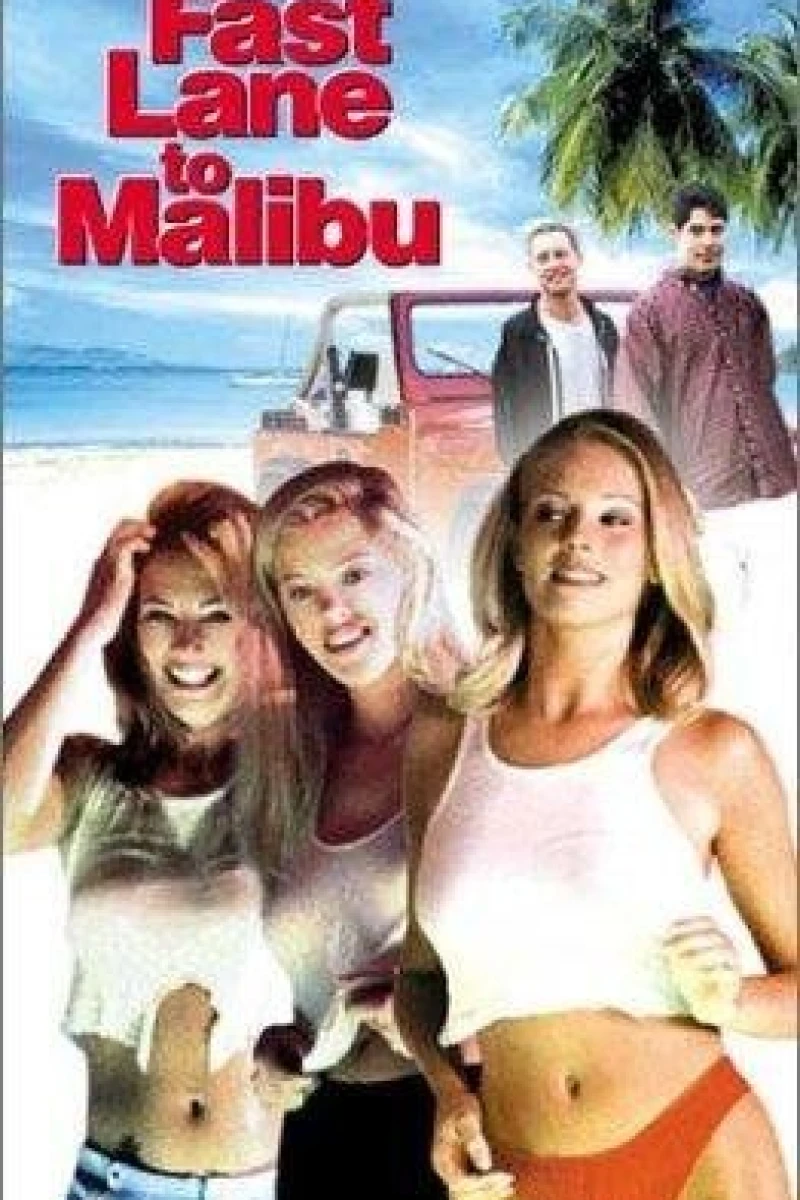 Fast Lane to Malibu Poster