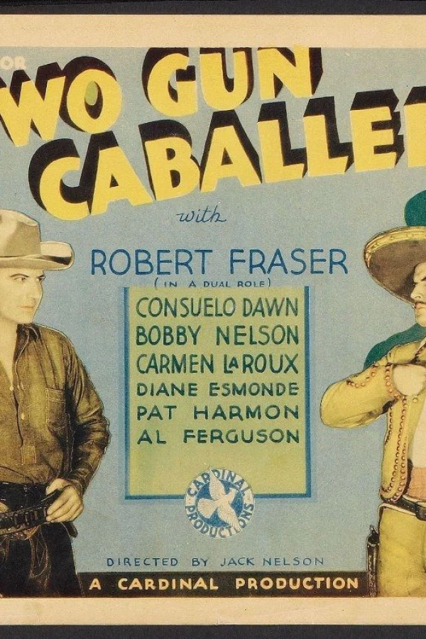 The Two Gun Caballero Poster