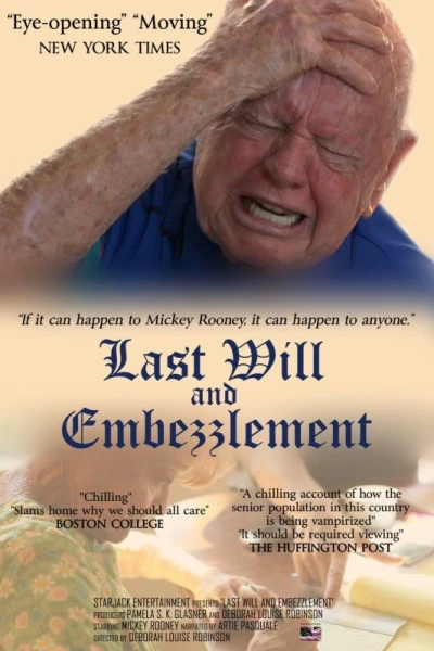 Last Will and Embezzlement