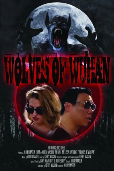 Wolves of Wuhan