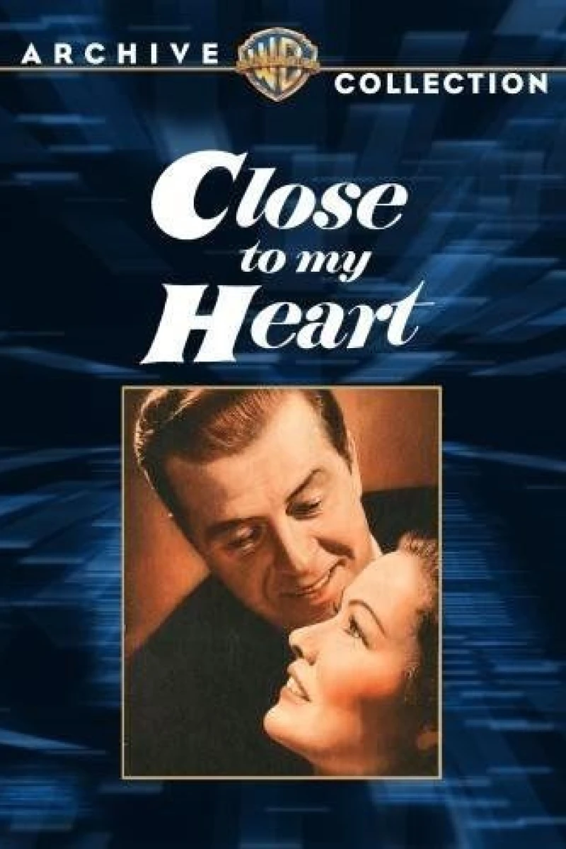 Close to My Heart Poster