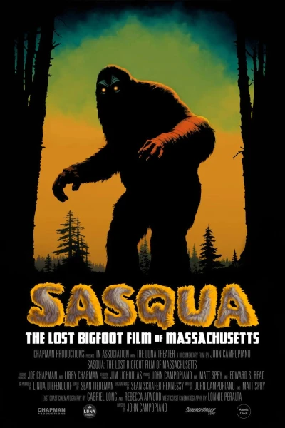 Sasqua: The Lost Bigfoot Film of Massachusetts