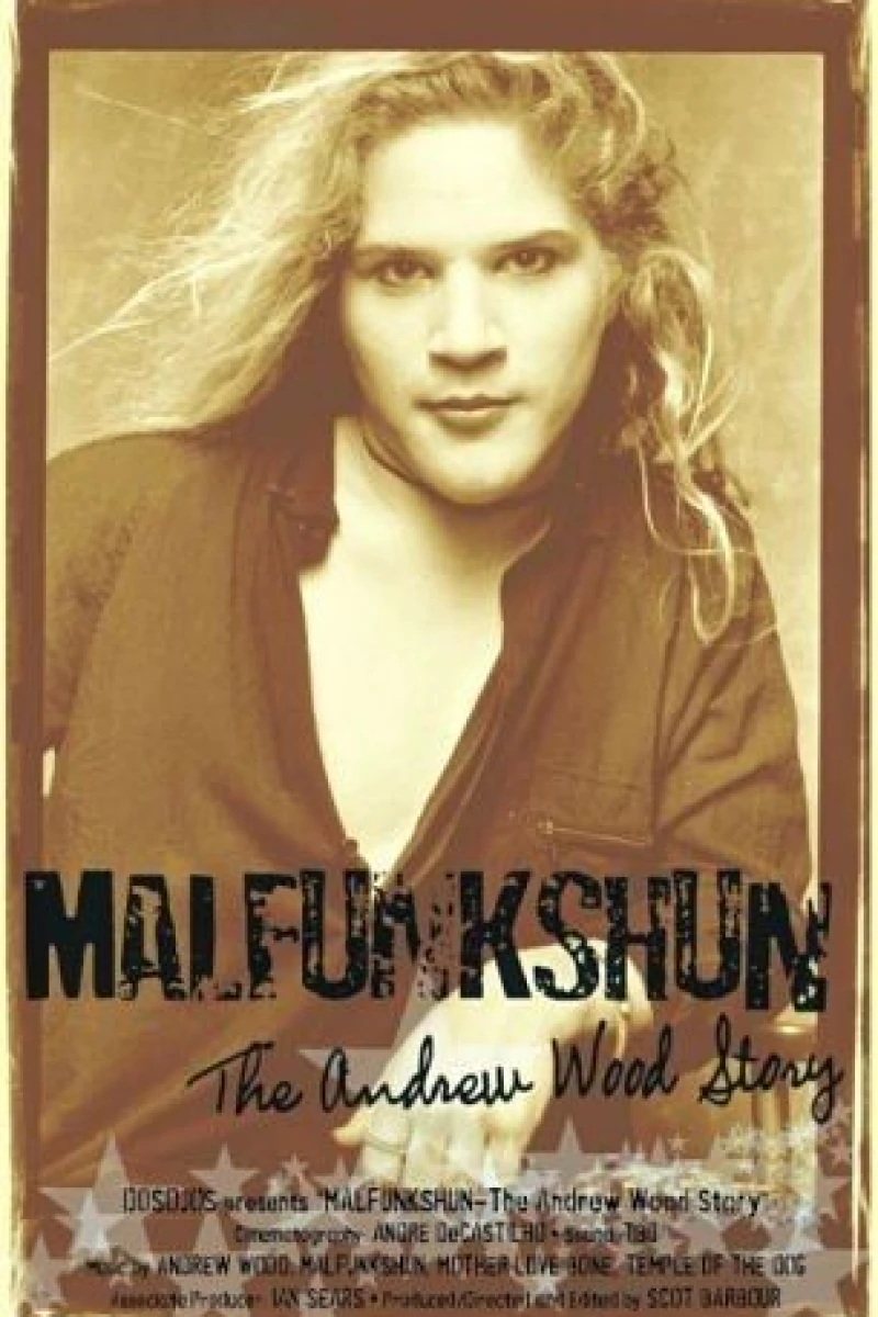 Malfunkshun: The Andrew Wood Story Poster