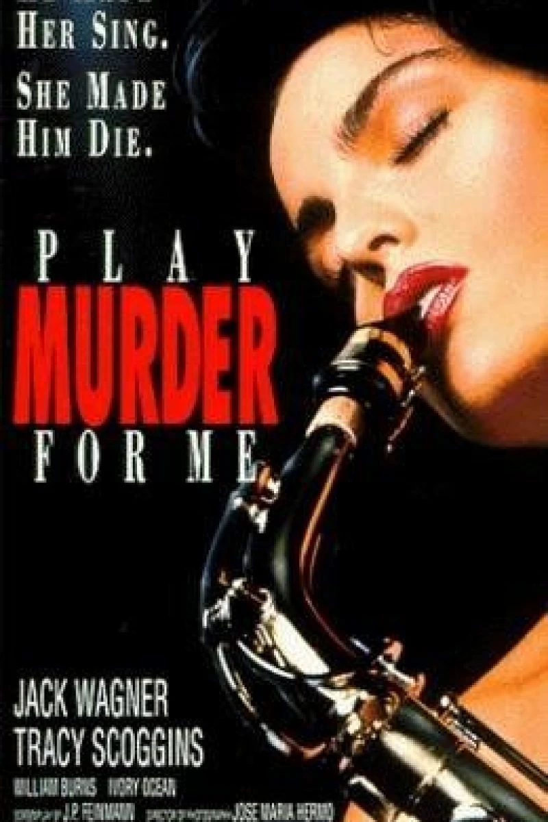 Play Murder for Me Poster