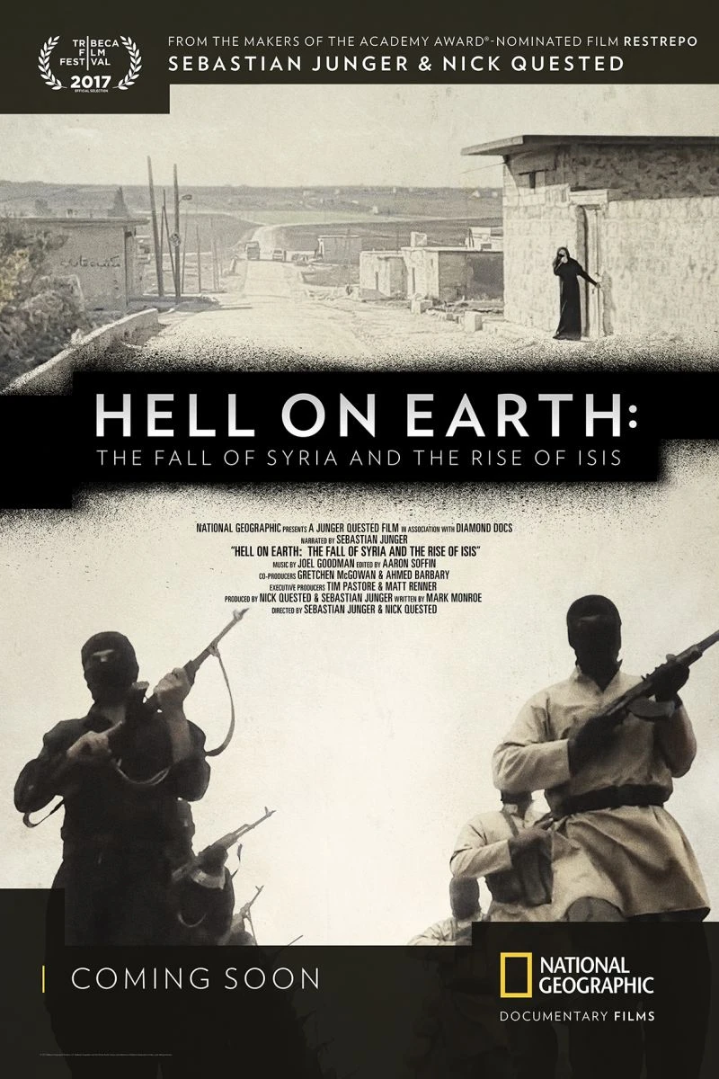 Hell on Earth: The Fall of Syria and the Rise of ISIS Poster