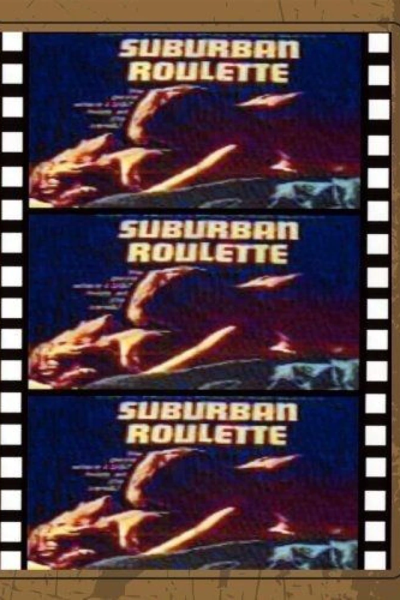 Suburban Roulette Poster