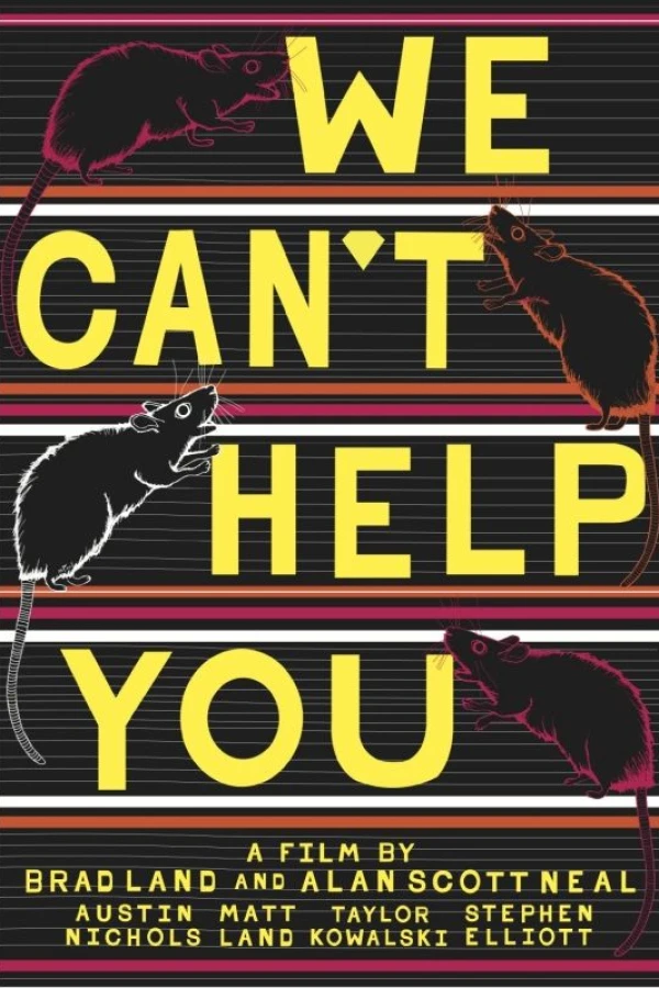 We Can't Help You Poster