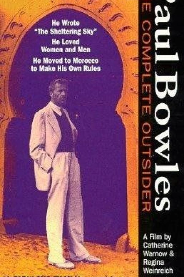 Paul Bowles: The Complete Outsider Poster