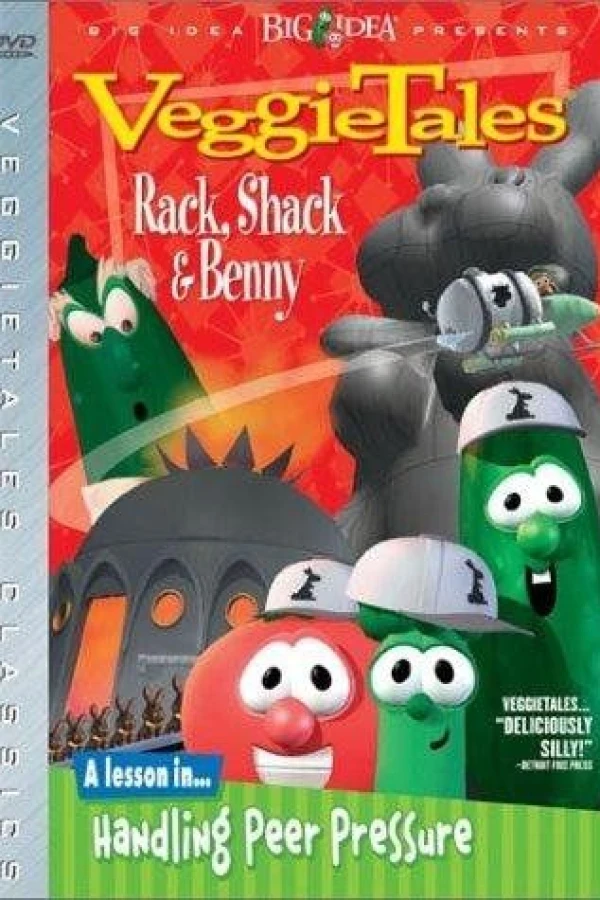 VeggieTales: Rack, Shack Benny Poster