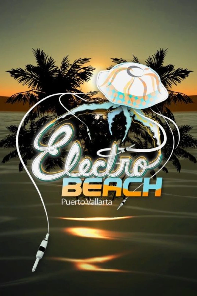 Electro Beach: The Documentary Poster