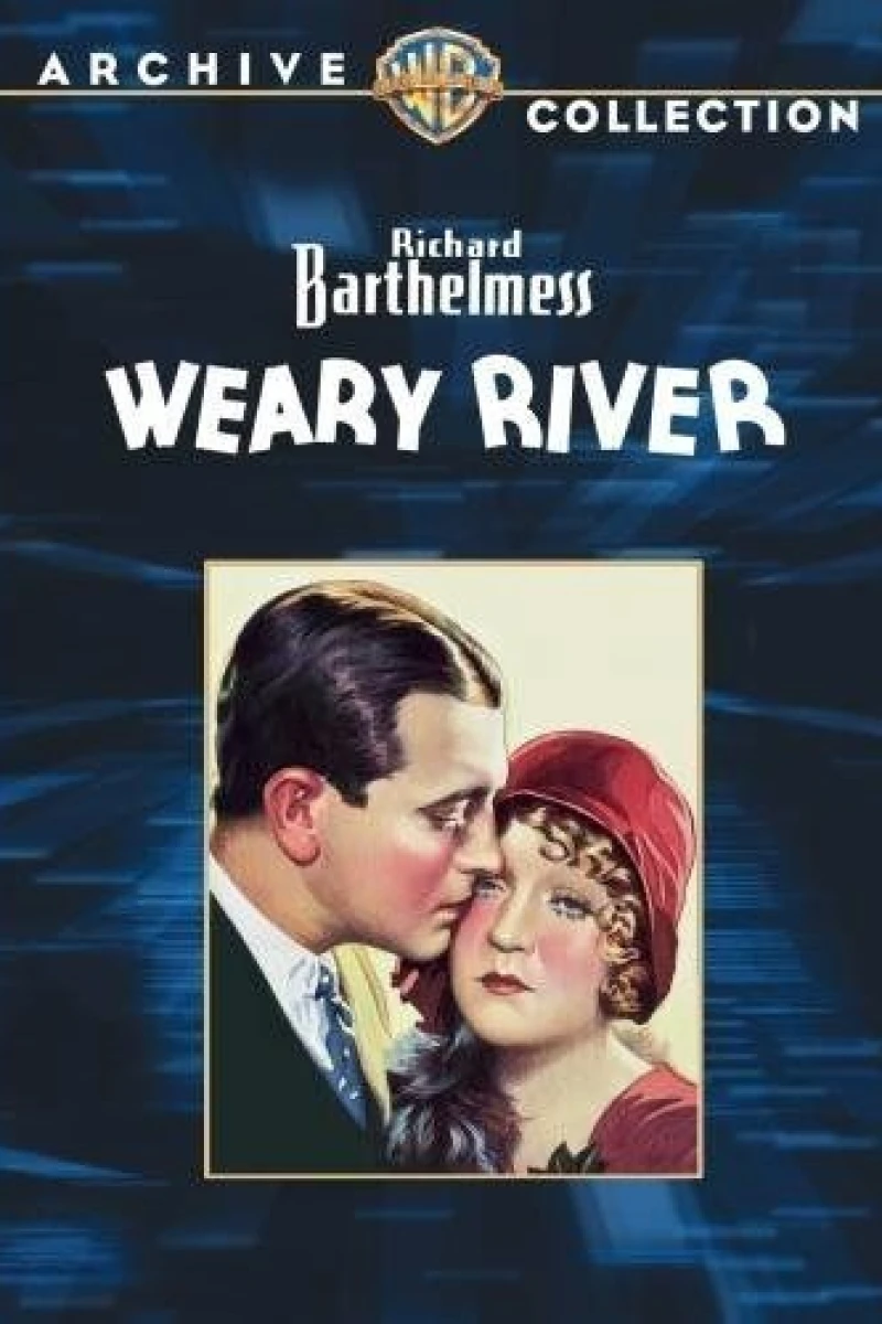 Weary River Poster