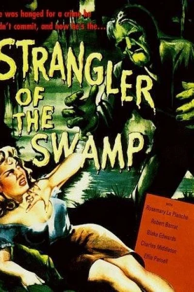 Strangler of the Swamp