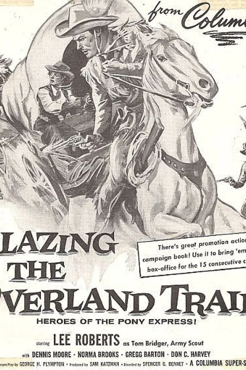 Blazing the Overland Trail Poster