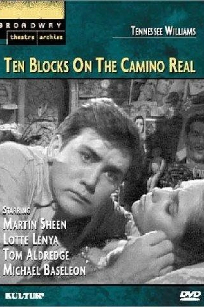 Ten Blocks on the Camino Real Poster