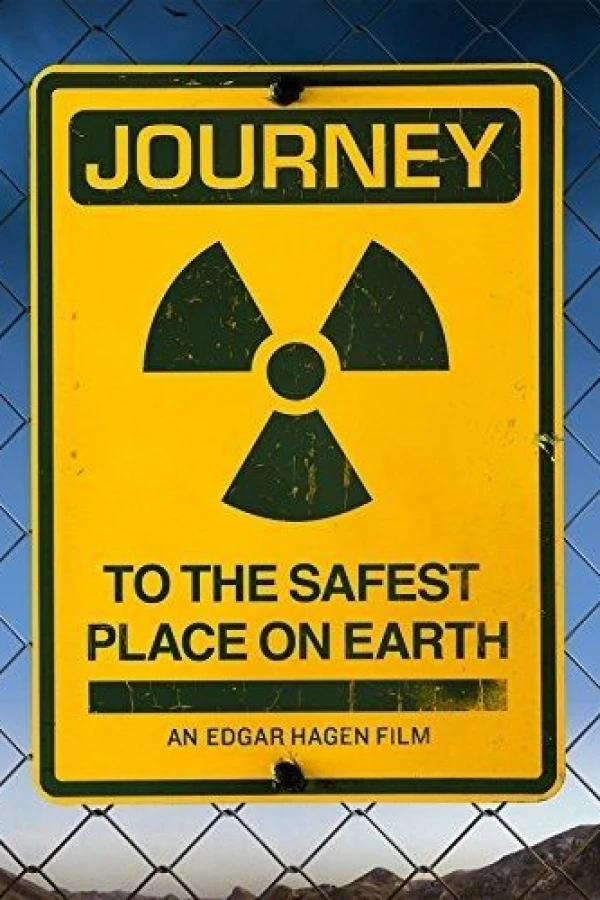 Journey to the Safest Place on Earth Poster