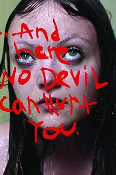 And Here No Devil Can Hurt You