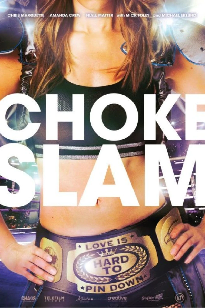 Chokeslam Poster