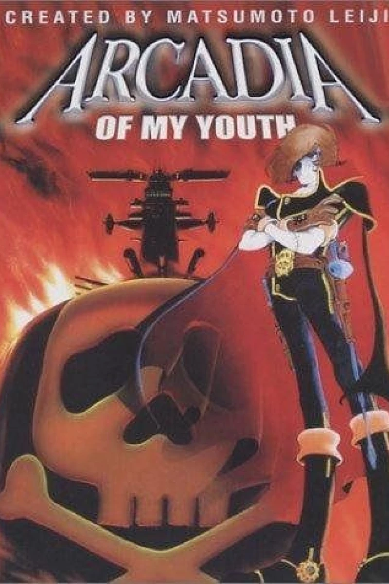 Space Pirate Captain Harlock: Arcadia of My Youth Poster
