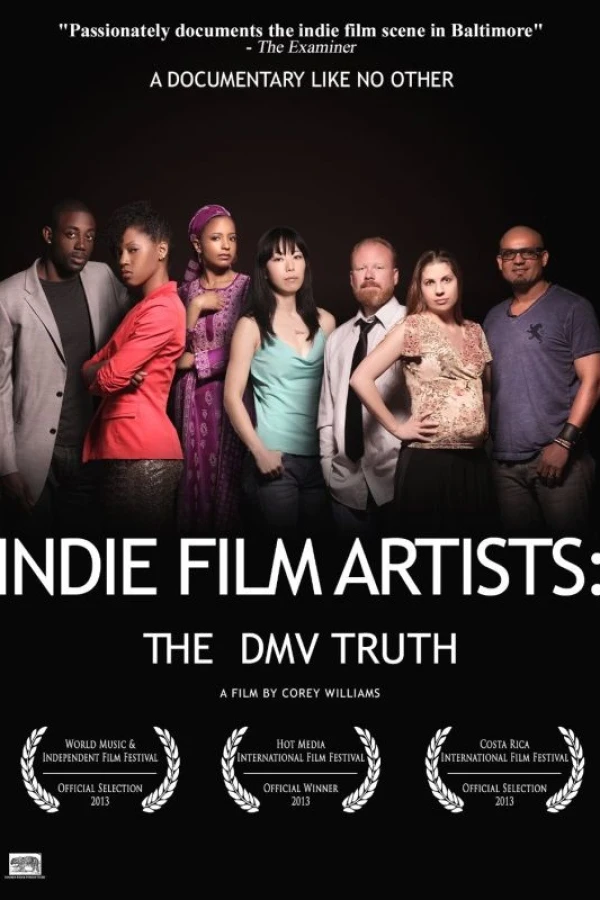 Indie Film Artists: The DMV Truth Poster