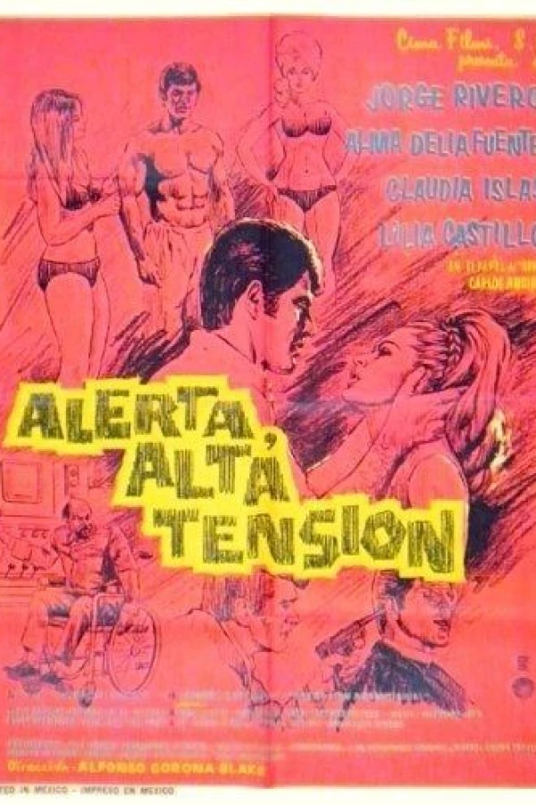 Alerta, alta tension Poster