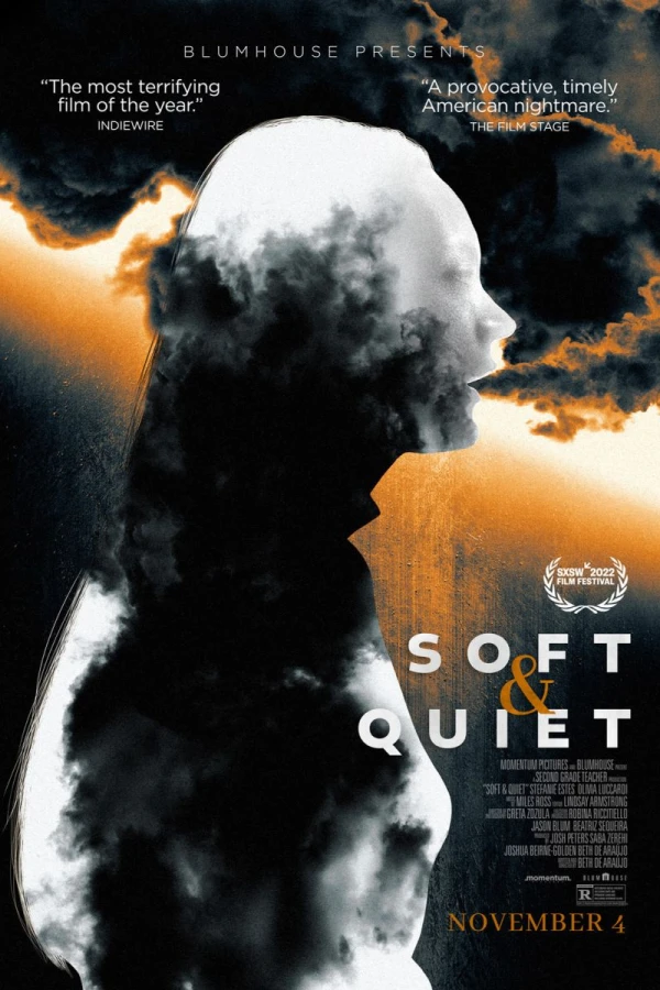Soft and Quiet Poster