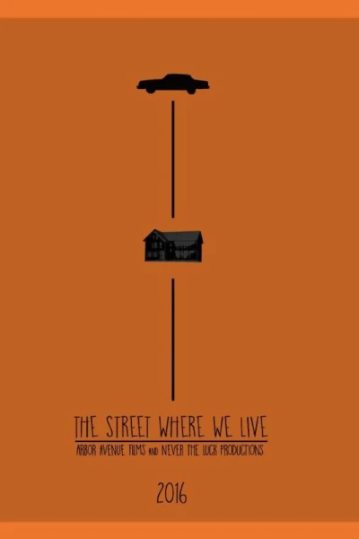 The Street Where We Live