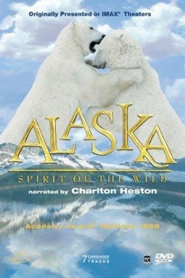 Alaska - Spirit of the Wild Poster