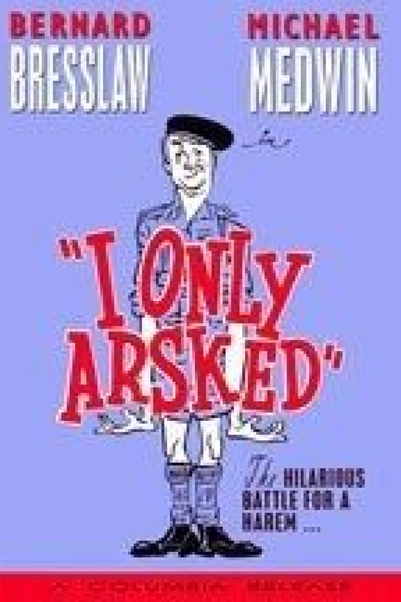 I Only Arsked! Poster