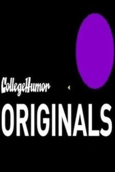 CollegeHumor Originals