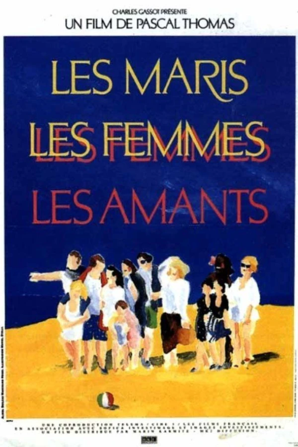 Les maris, les femmes, les amants Poster