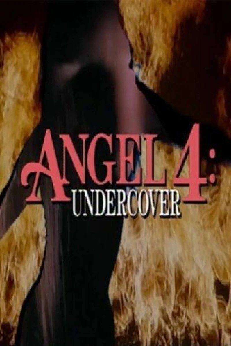 Angel 4: Undercover Poster