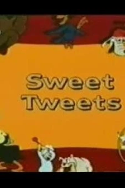 Sweet Tweets