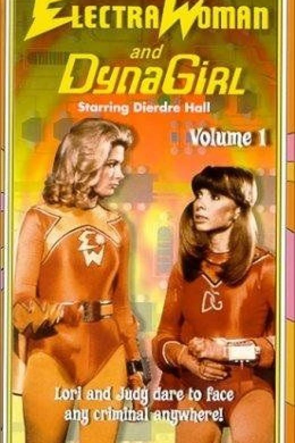 Electra Woman and Dyna Girl Poster