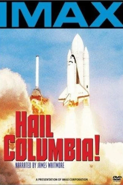 IMAX: Hail Columbia