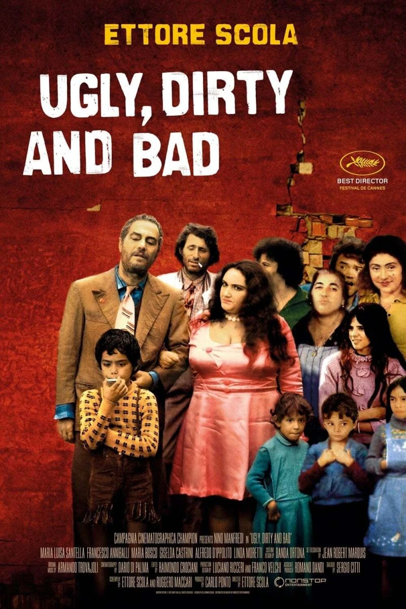 Ugly, Dirty and Bad Poster